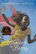 The Blacker the Berry