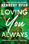 Loving You Always: Trade Paperback
