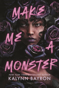 Make Me A Monster