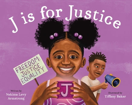J Is for Justice! An Activism Alphabet