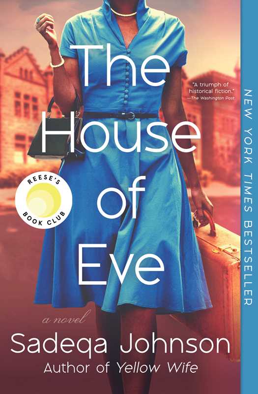 House of Eve by Sadeqa Johnson: Paperback; 384 pages / English