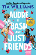 Audra & Bash are Just Friends: Trade Paperback