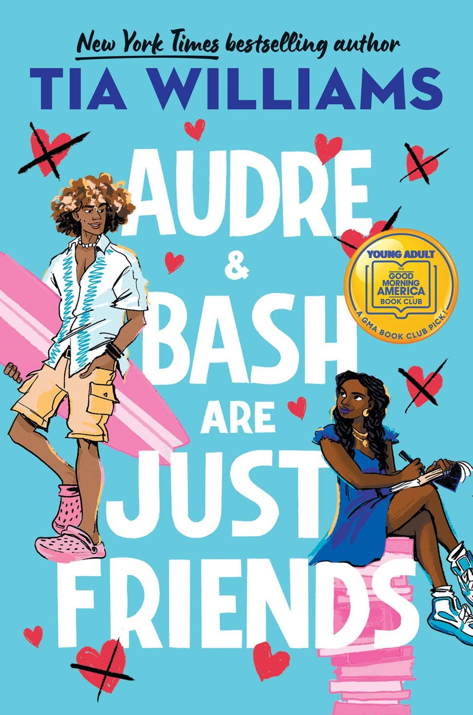 Audra & Bash are Just Friends: Trade Paperback