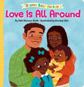 Love Is All Around (Brown Baby Parade)